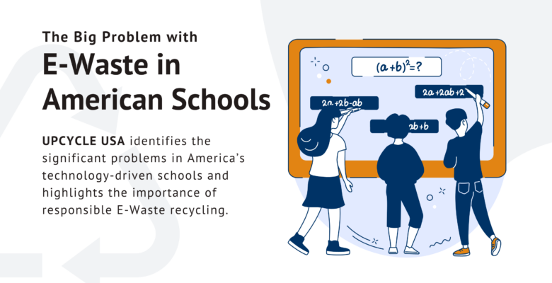 The Big Problem with E-Waste in American Schools